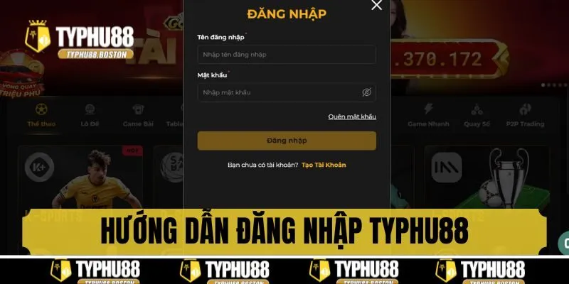 Hướng dẫn đăng nhập vào tài khoản Typhu88