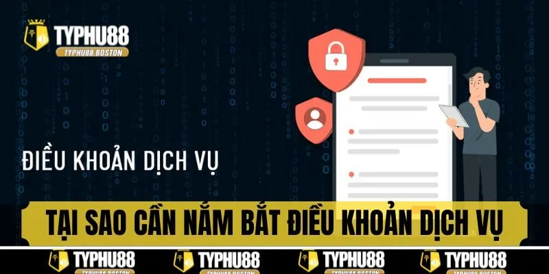 Tại sao hội viên cần nắm bắt điều khoản dịch vụ?
